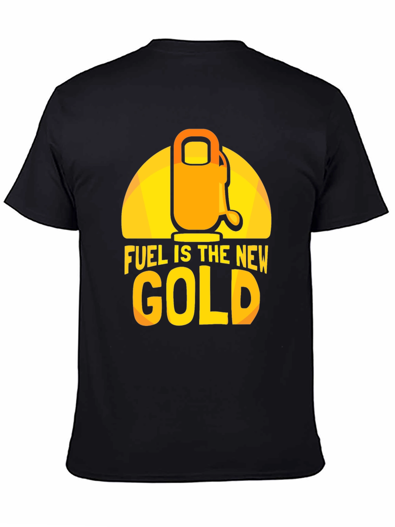 Black Fuel is the New Gold Graphic T-Shirt view 4