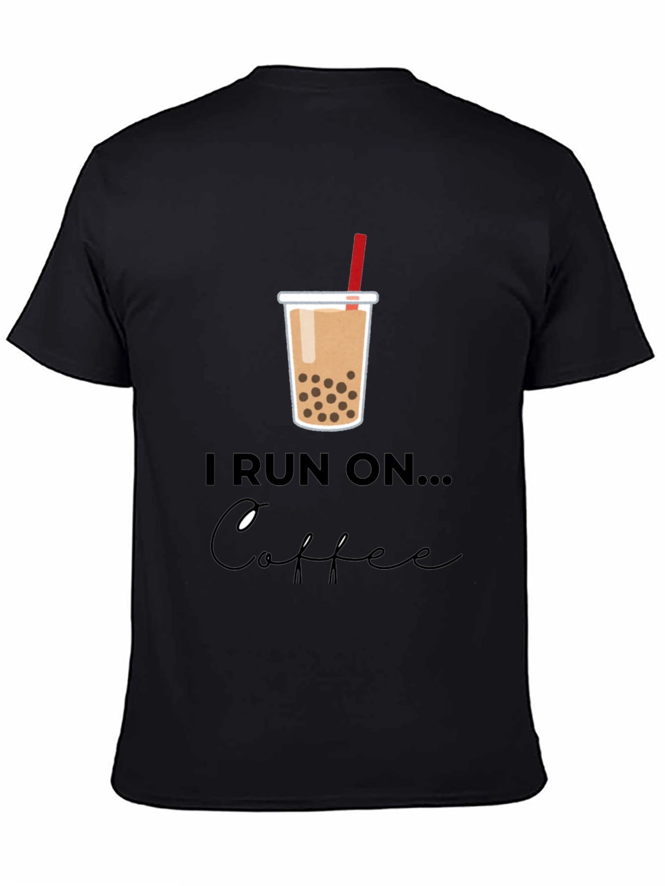 Black I Run on Boba Bubble Tea Graphic T-Shirt view 4