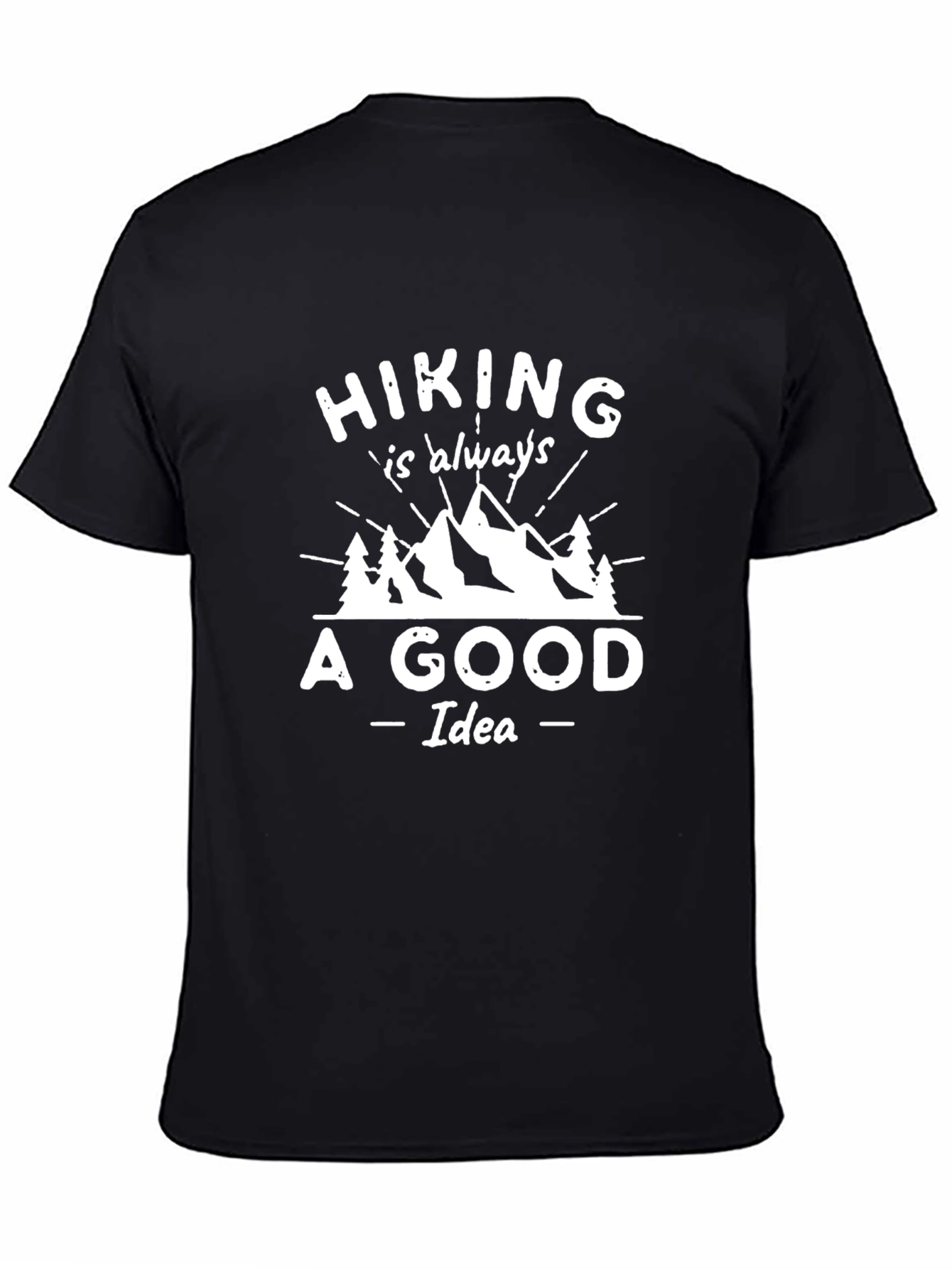 Black Hiking is Always a Good Idea Graphic T-Shirt view 4