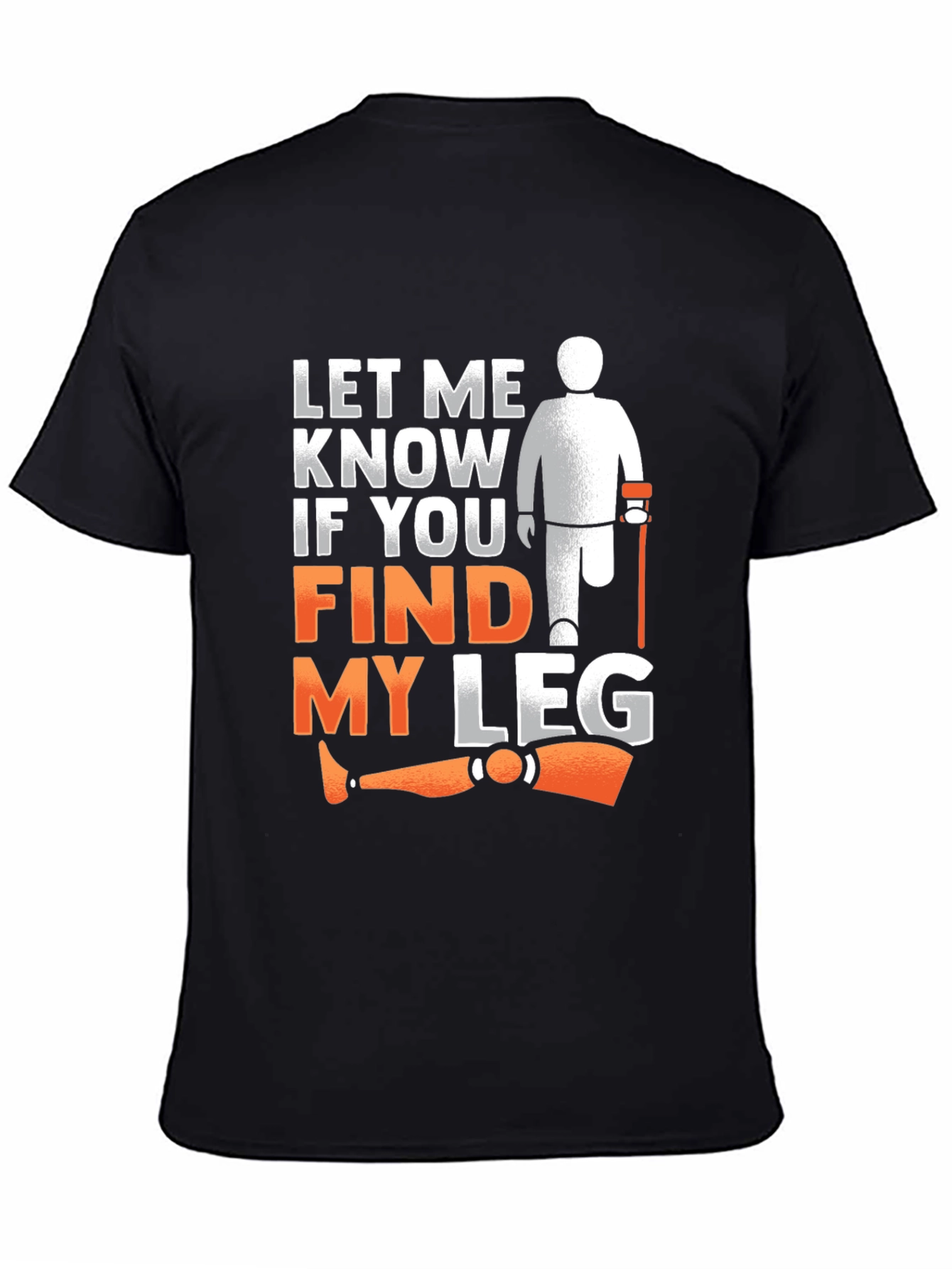 Black Funny Amputee Humor T-Shirt view 4