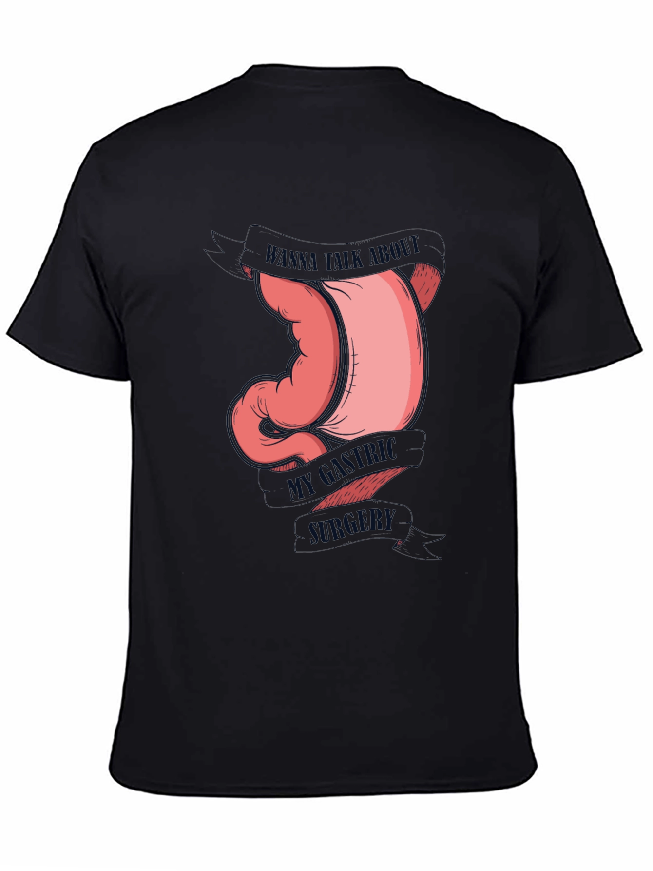 Black Gastric Humor Tee - Wanna Talk About My Gastric Surgery T-Shirt view 4