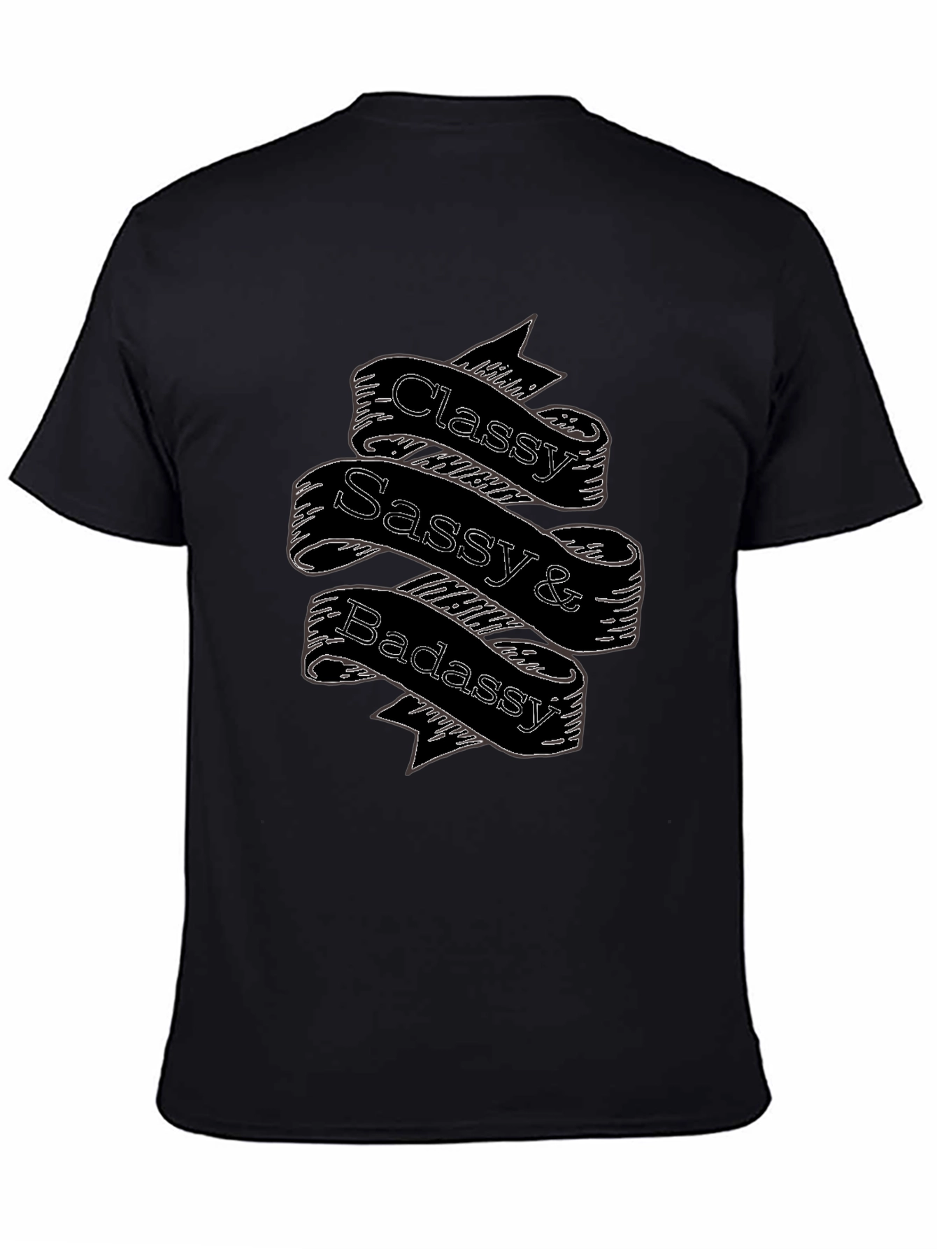 Black Classy Sassy Badassy Black T-Shirt view 4