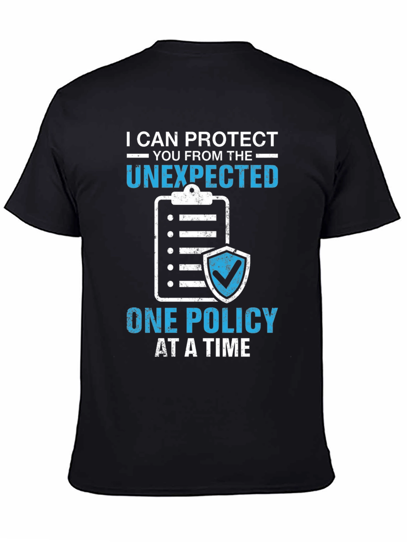 Black Protect the Unexpected Insurance Policy T-Shirt view 4