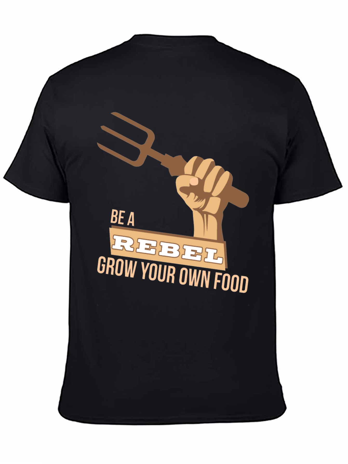 Black Be A Rebel Grow Your Own Food T-Shirt view 4