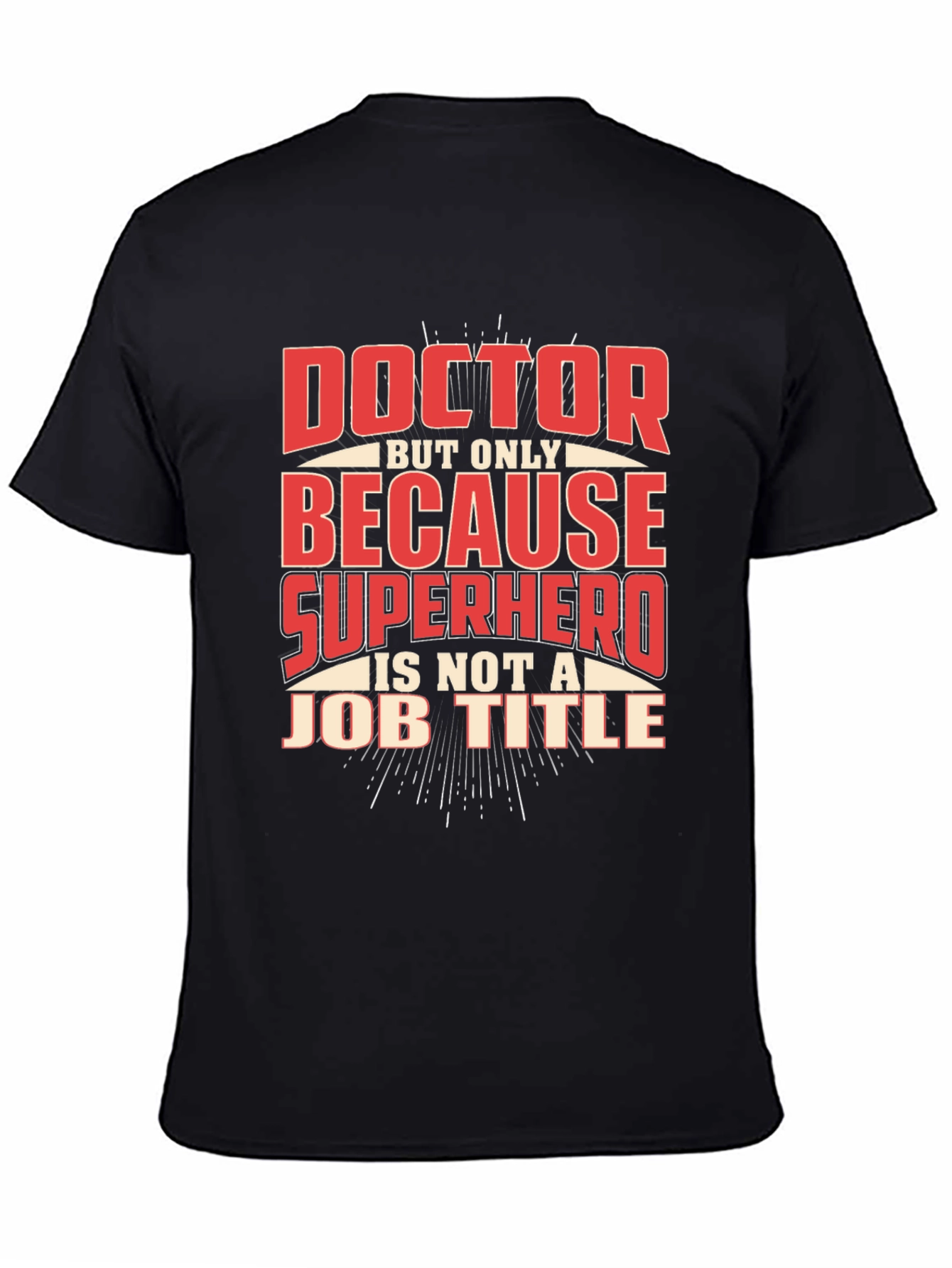 Black Doctor Superhero Job Title Novelty T-Shirt view 4