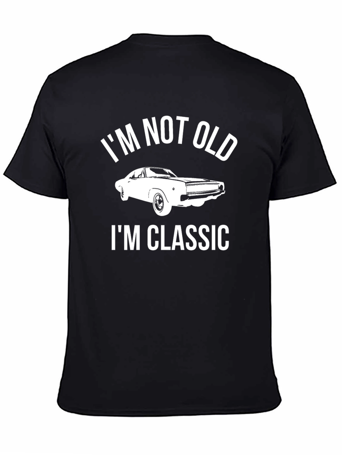 Black I'm Not Old, I'm Classic Car T-Shirt view 4
