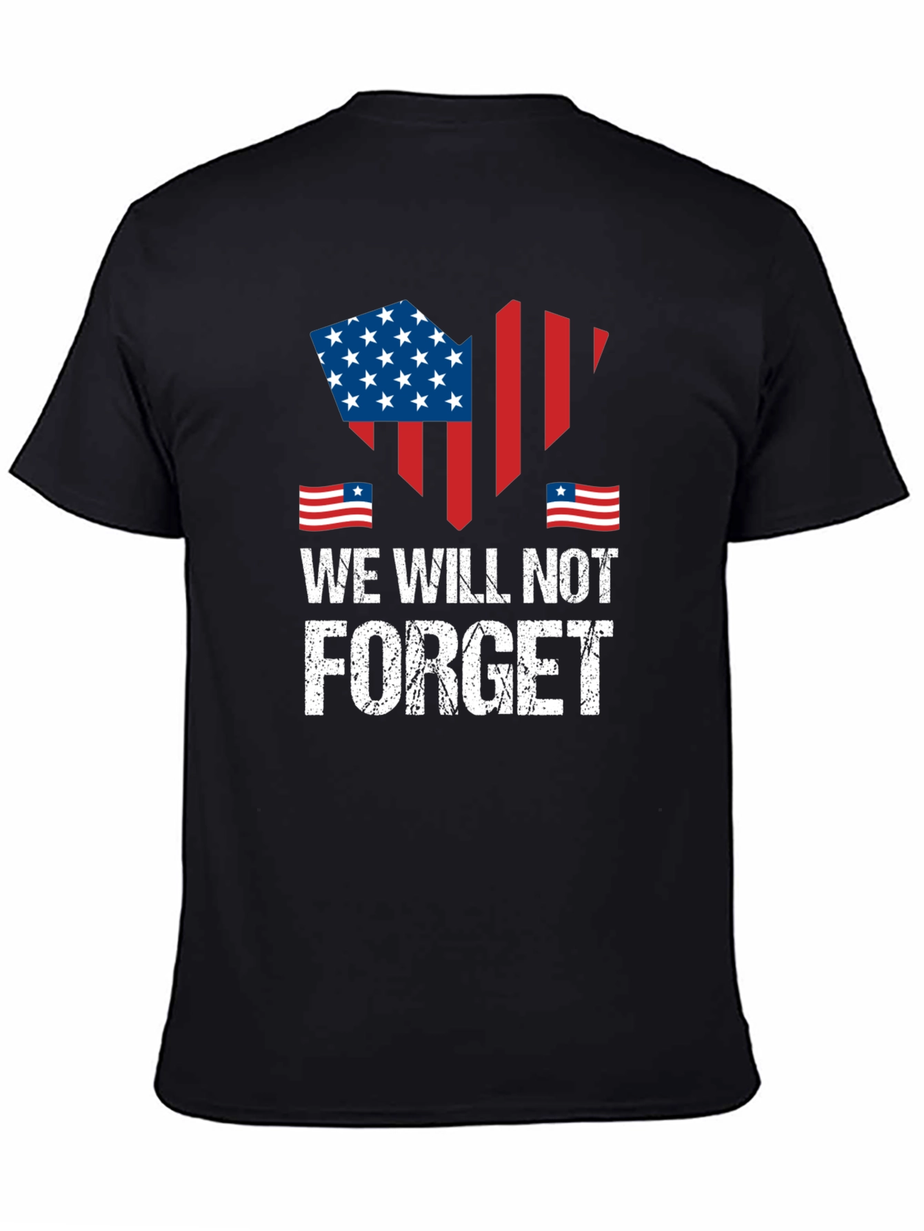 Black We Will Not Forget Patriotic T-Shirt view 4