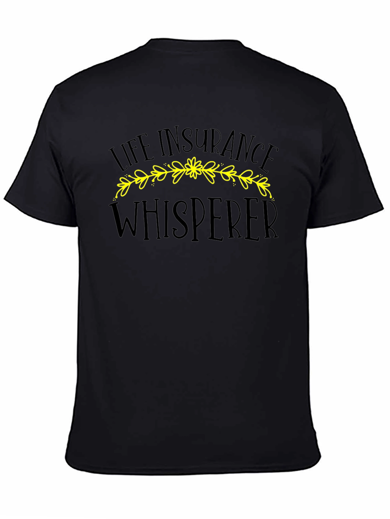 Black Life Insurance Whisperer Graphic Tee view 4