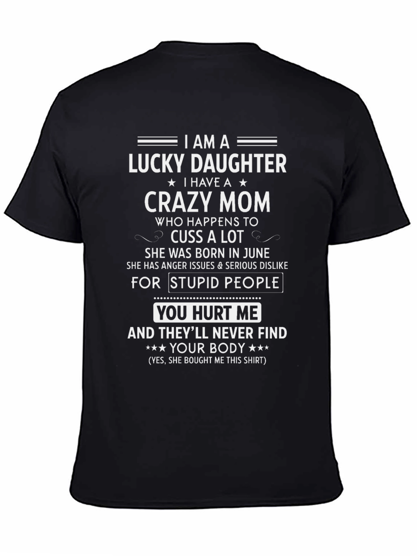 Black Lucky Daughter Graphic Tee - Crazy Mom Edition view 4