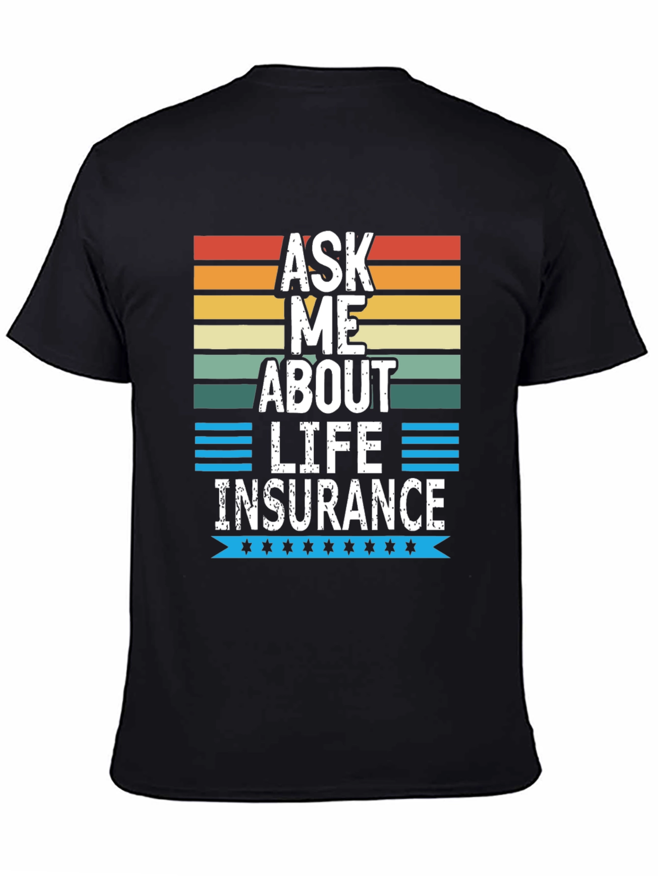 Black Ask Me About Life Insurance Graphic Tee view 4