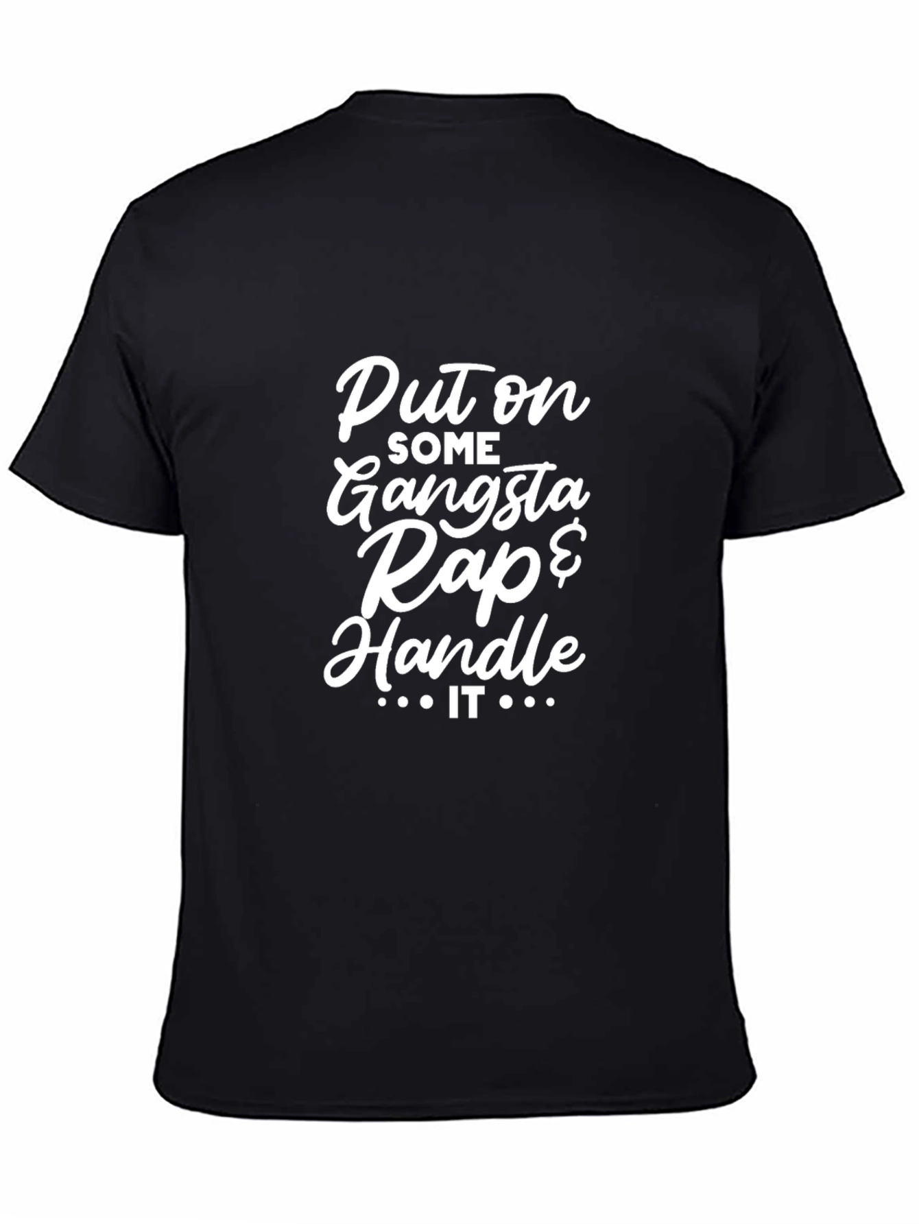Black Gangsta Rap & Handle It Graphic Tee view 4