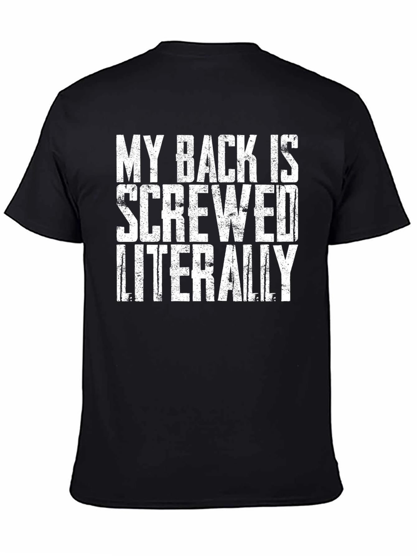 Black My Back Is Screwed Literally T-Shirt view 4