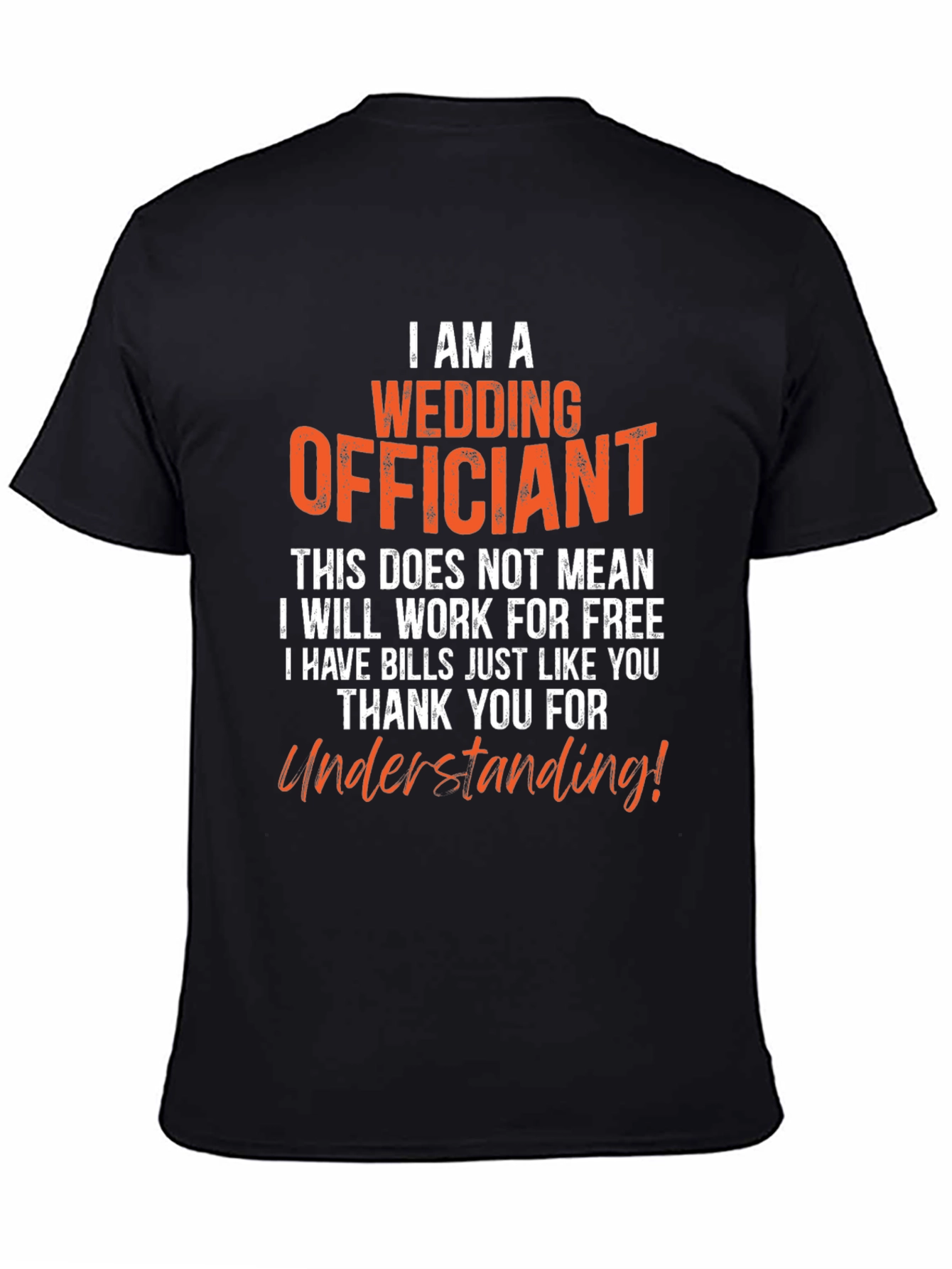 Black Wedding Officiant T-Shirt - Funny Ceremony Gift view 4