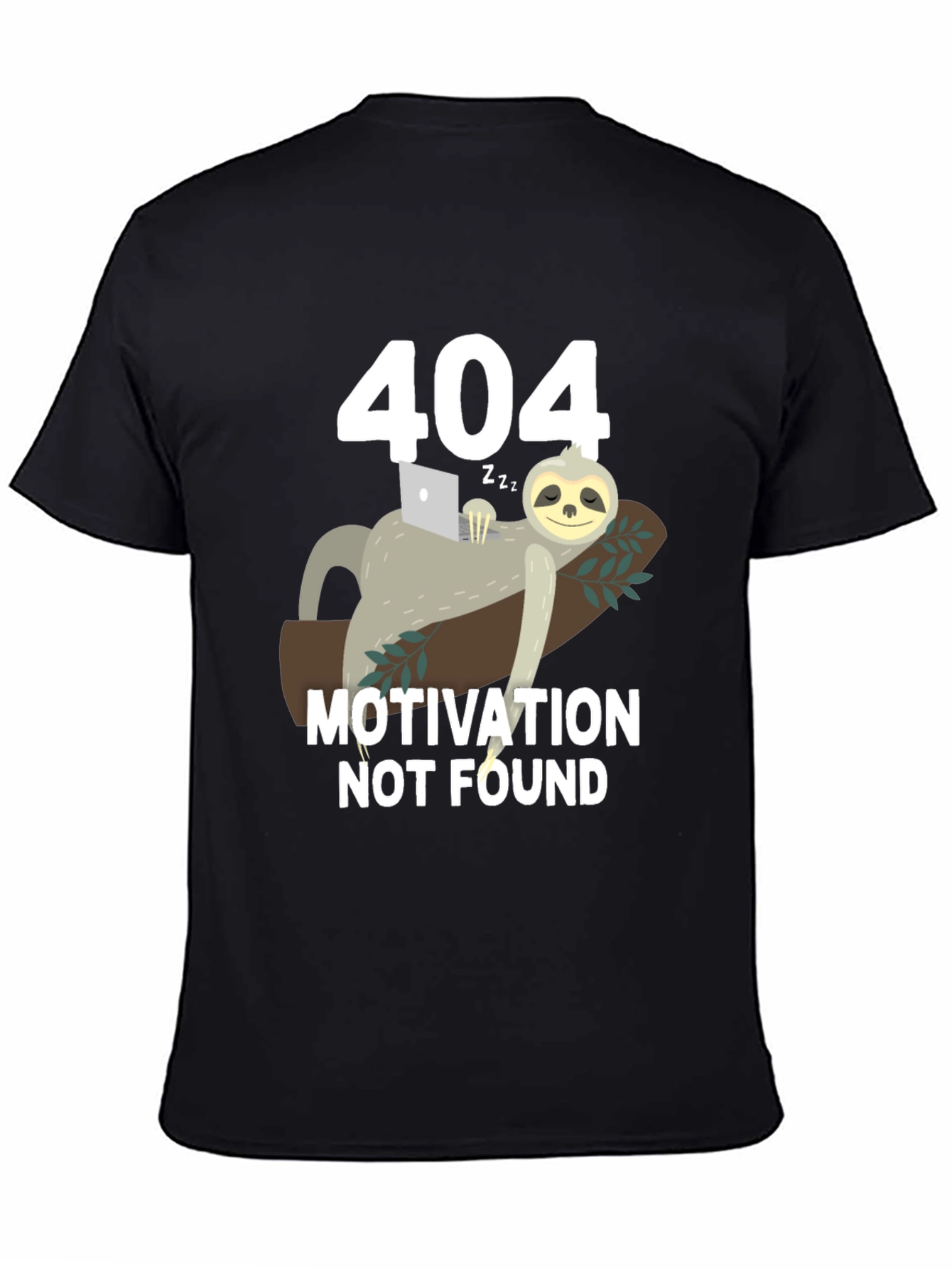 Black 404 Motivation Not Found Sloth Graphic T-Shirt view 4