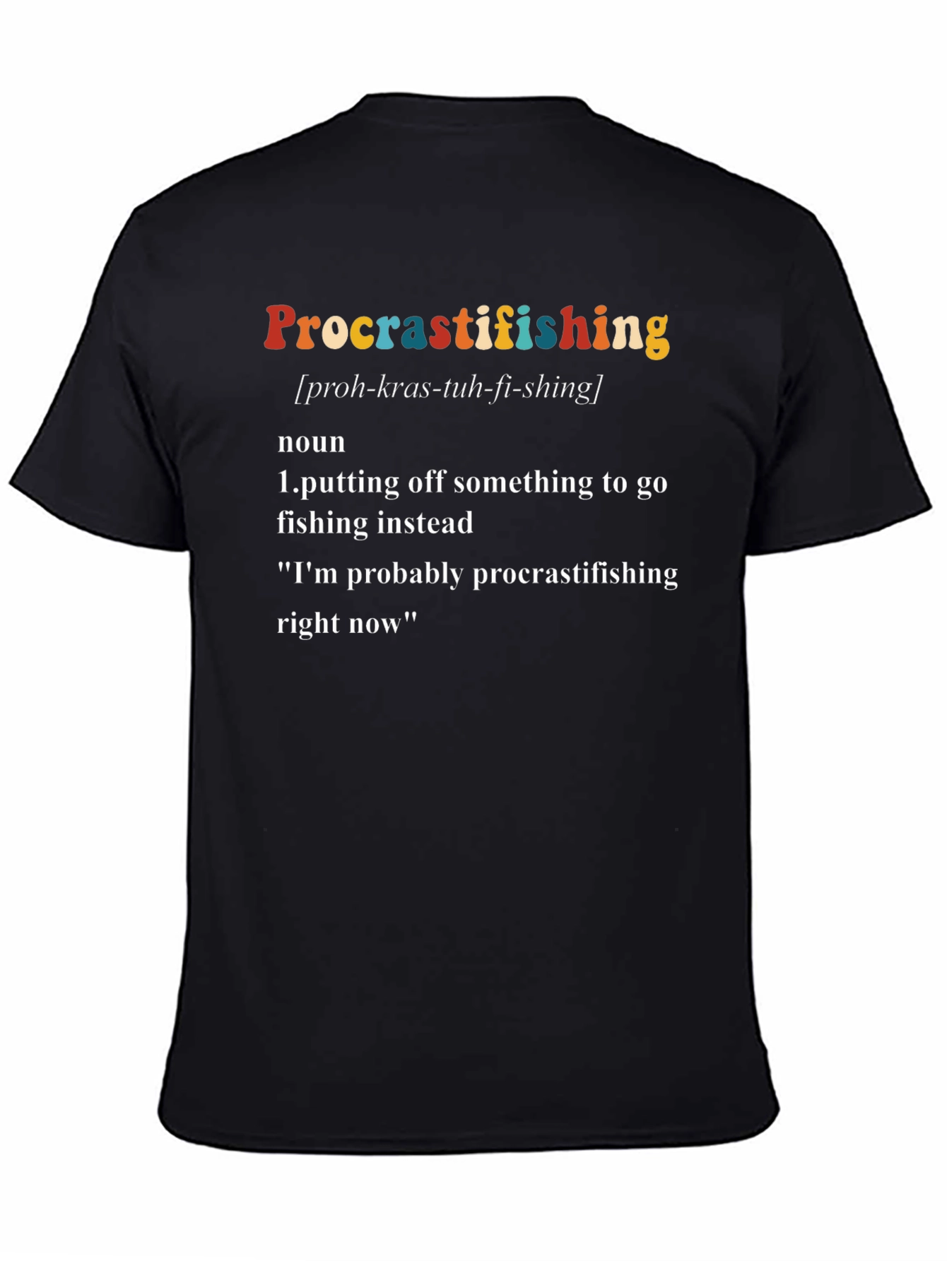 Black Procrastifishing Graphic Tee - Funny Fishing Definition Shirt view 4