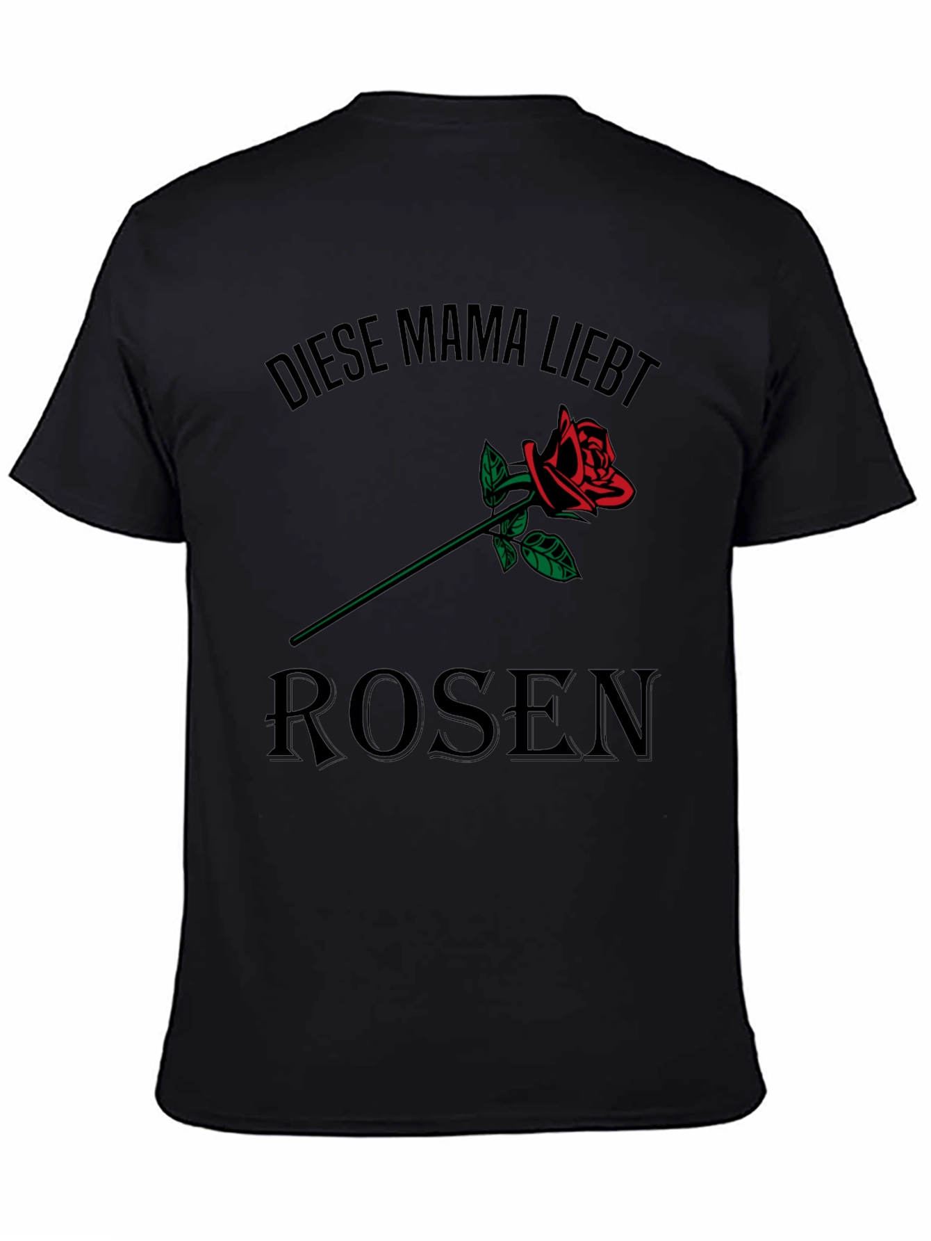 Black Diese Mama Liebt Rosen T-Shirt - Black view 4