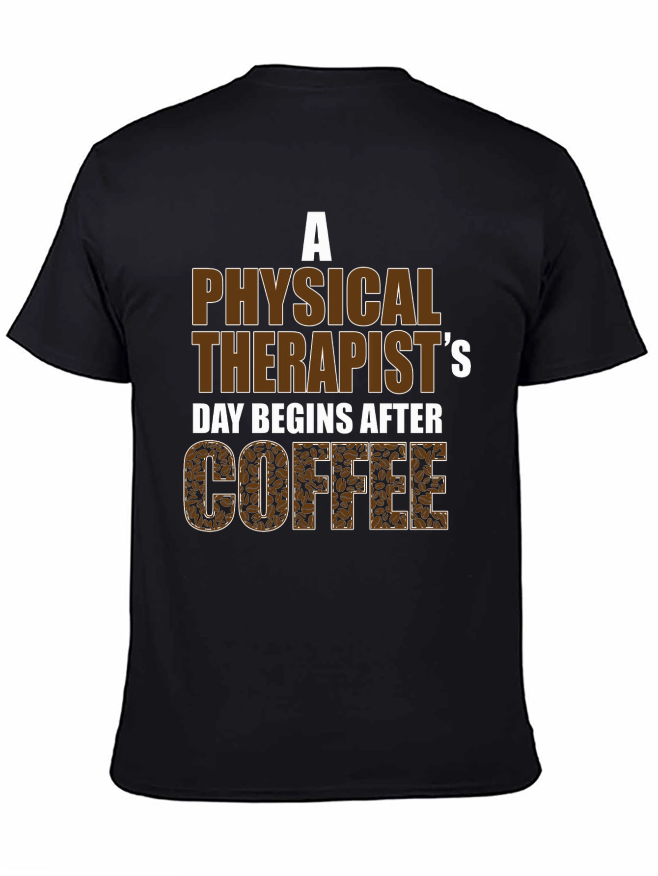 Black Physical Therapist Coffee T-Shirt view 4