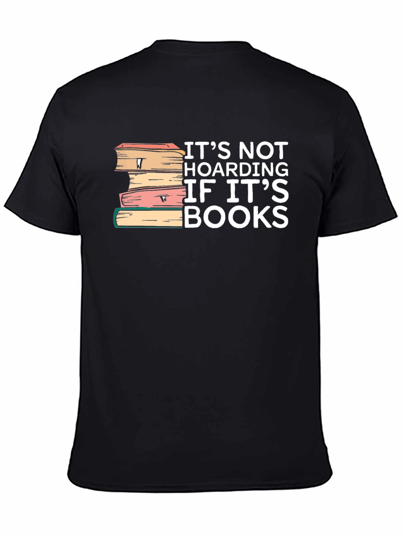 Black Book Lover T-Shirt - It's Not Hoarding Funny Tee view 4