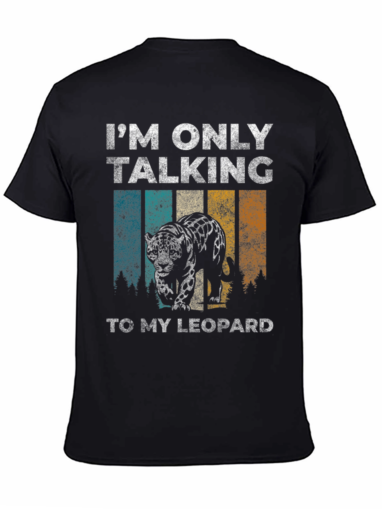 Black Leopard Graphic T-Shirt - Only Talking to My Leopard view 4