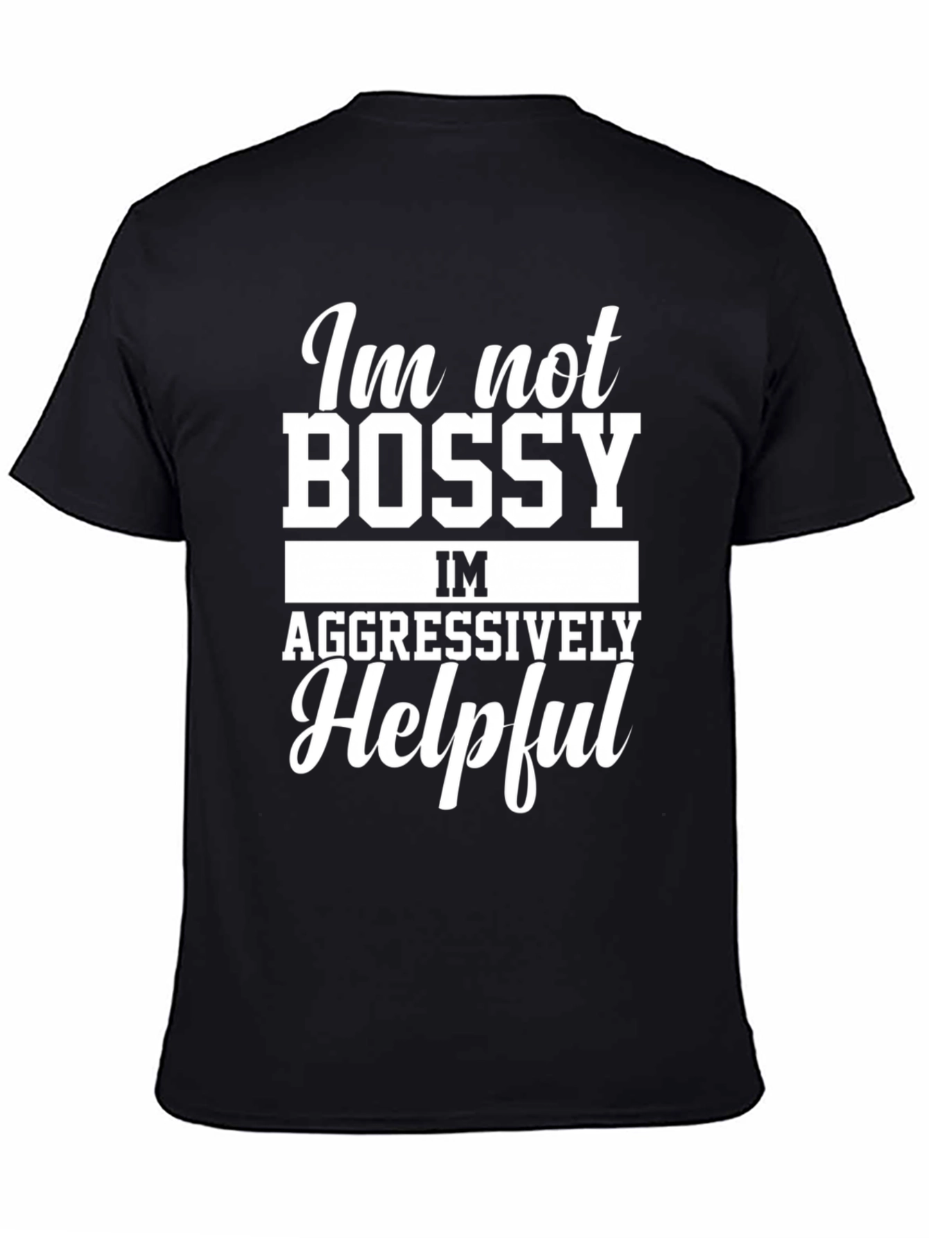 Black Funny "I'm Not Bossy" Graphic Tee view 4