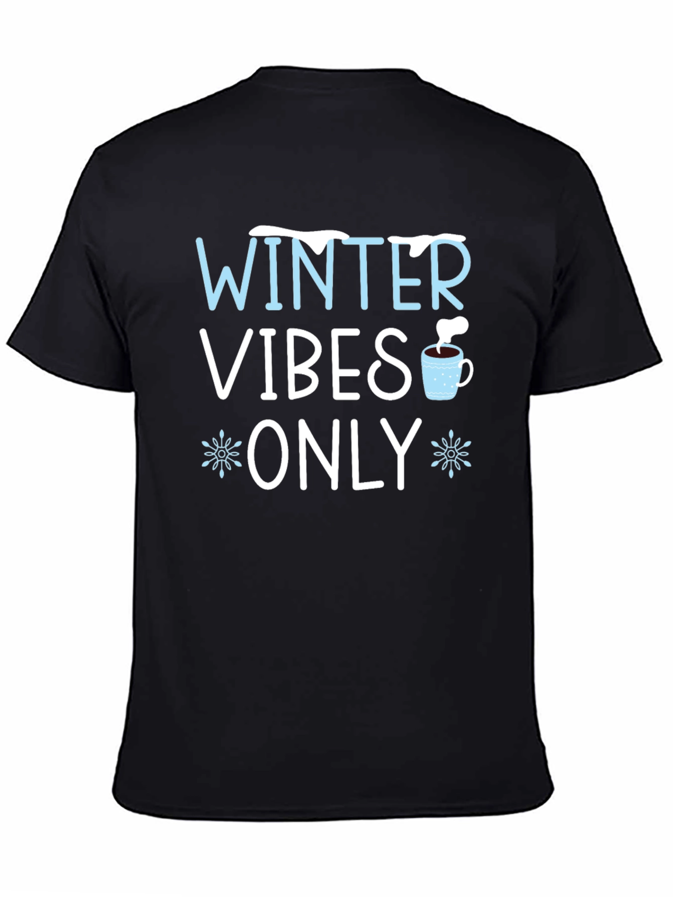 Black Winter Vibes Only Graphic T-Shirt view 4