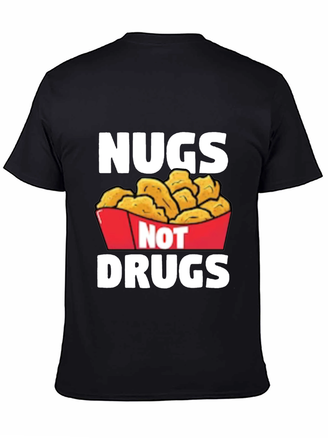 Black Nugs Not Drugs Graphic T-Shirt - Funny Foodie Tee view 4