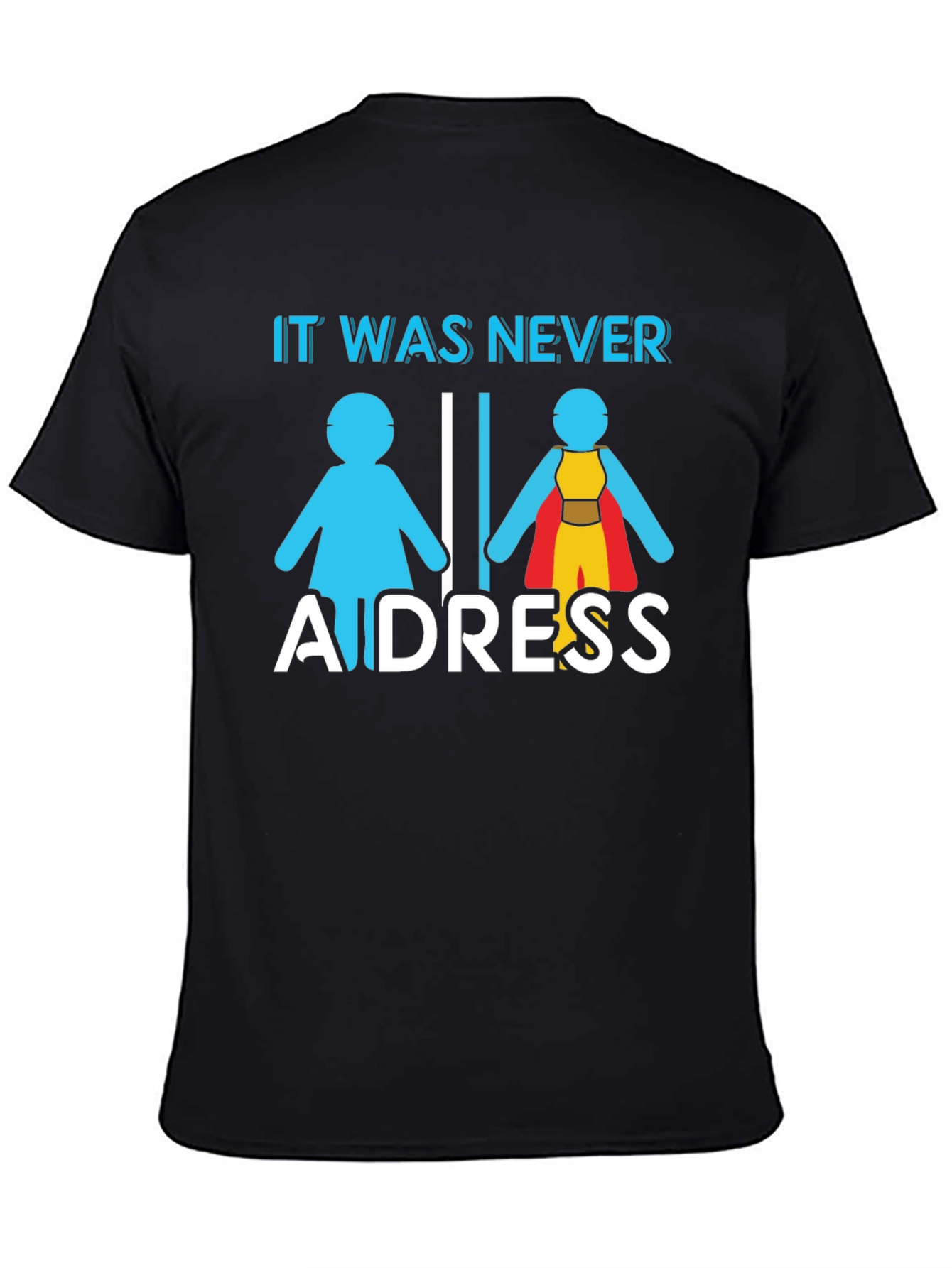 Black It Was Never A Dress T-Shirt view 4
