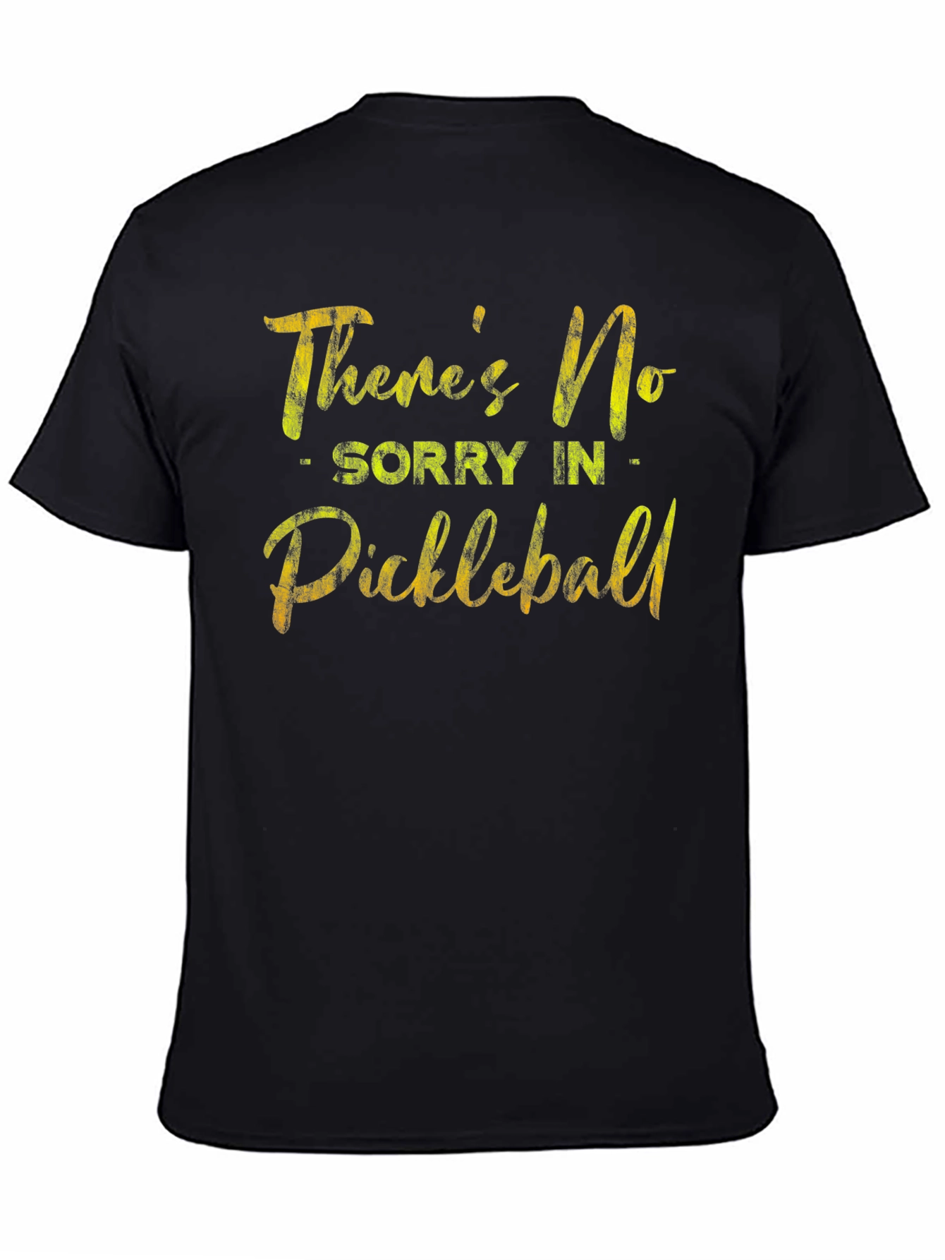 Black Funny Pickleball T-Shirt - There's No Sorry view 4