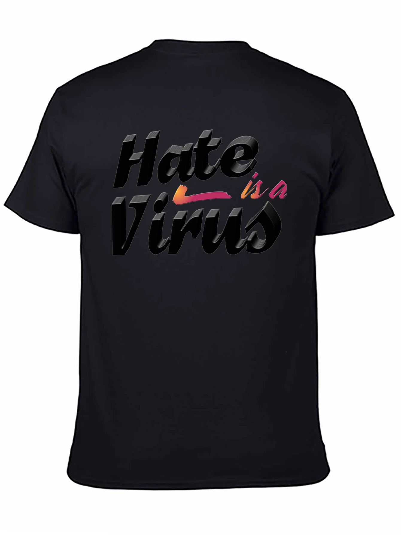 Hate is a Virus Graphic T-Shirt - 4