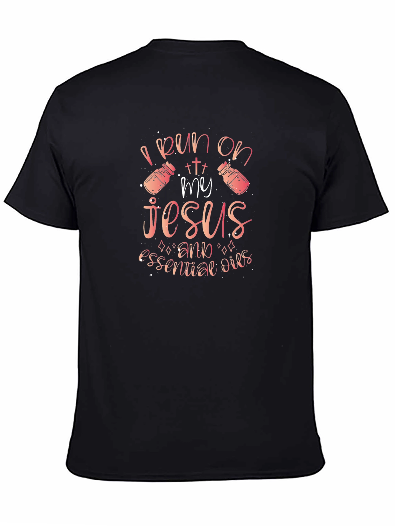 Black I Run on Jesus and Essential Oils T-Shirt view 4