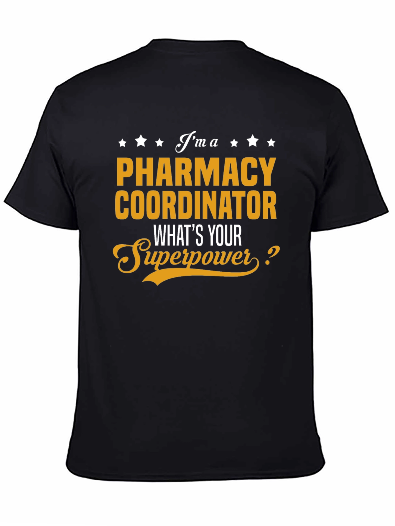 Black Pharmacy Coordinator Superpower T-Shirt view 4