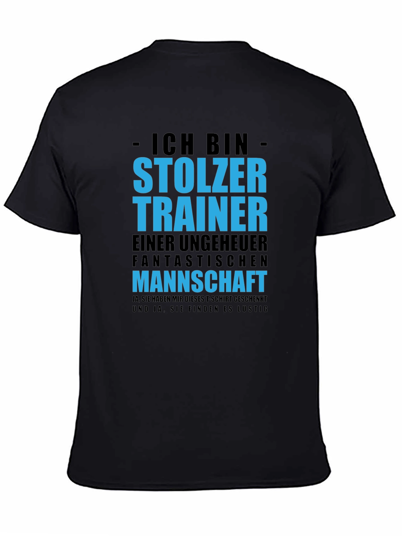 Black Proud Trainer T-Shirt - German Text Design view 4