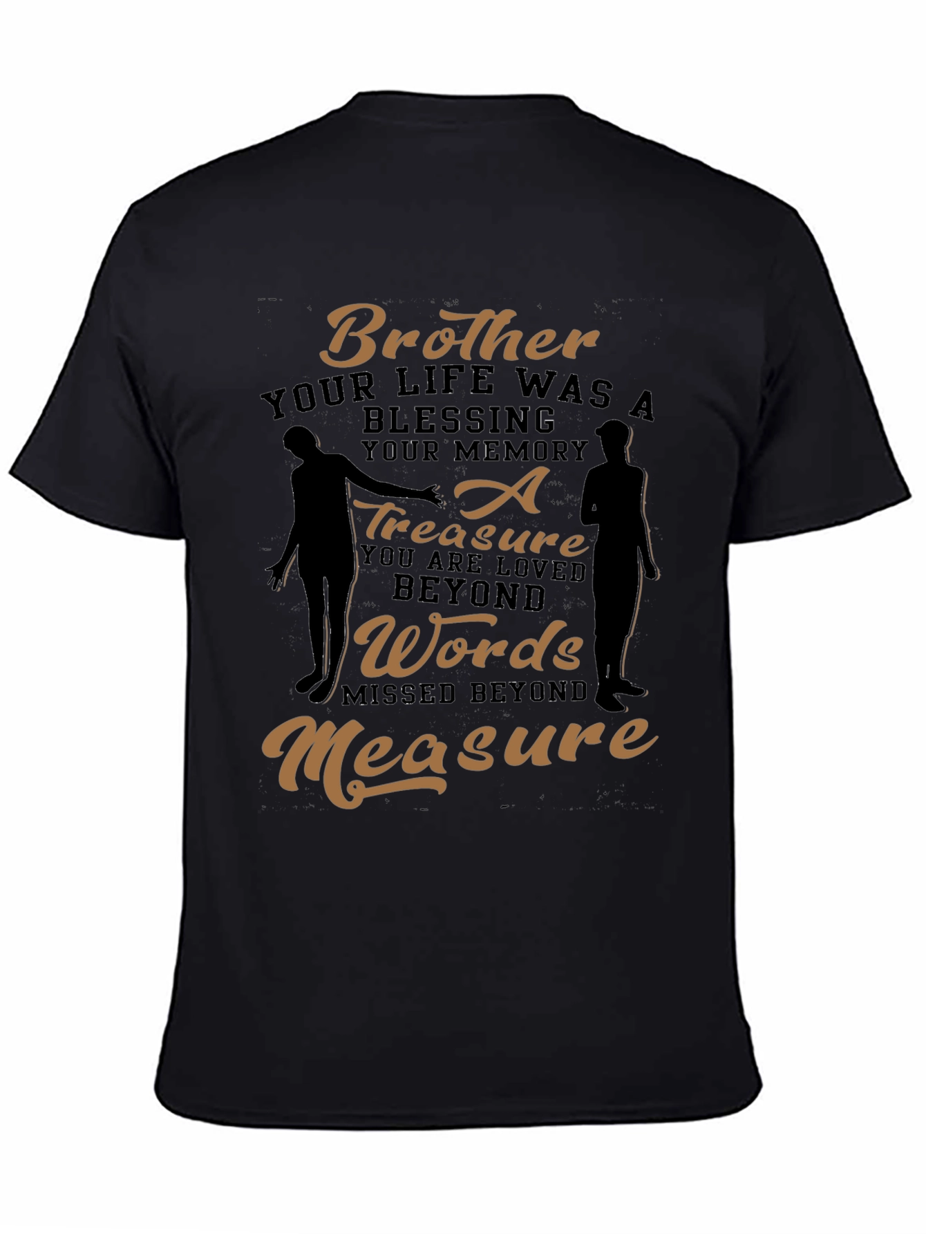 Black Brother Memorial T-Shirt: A Treasure Beyond Words view 4