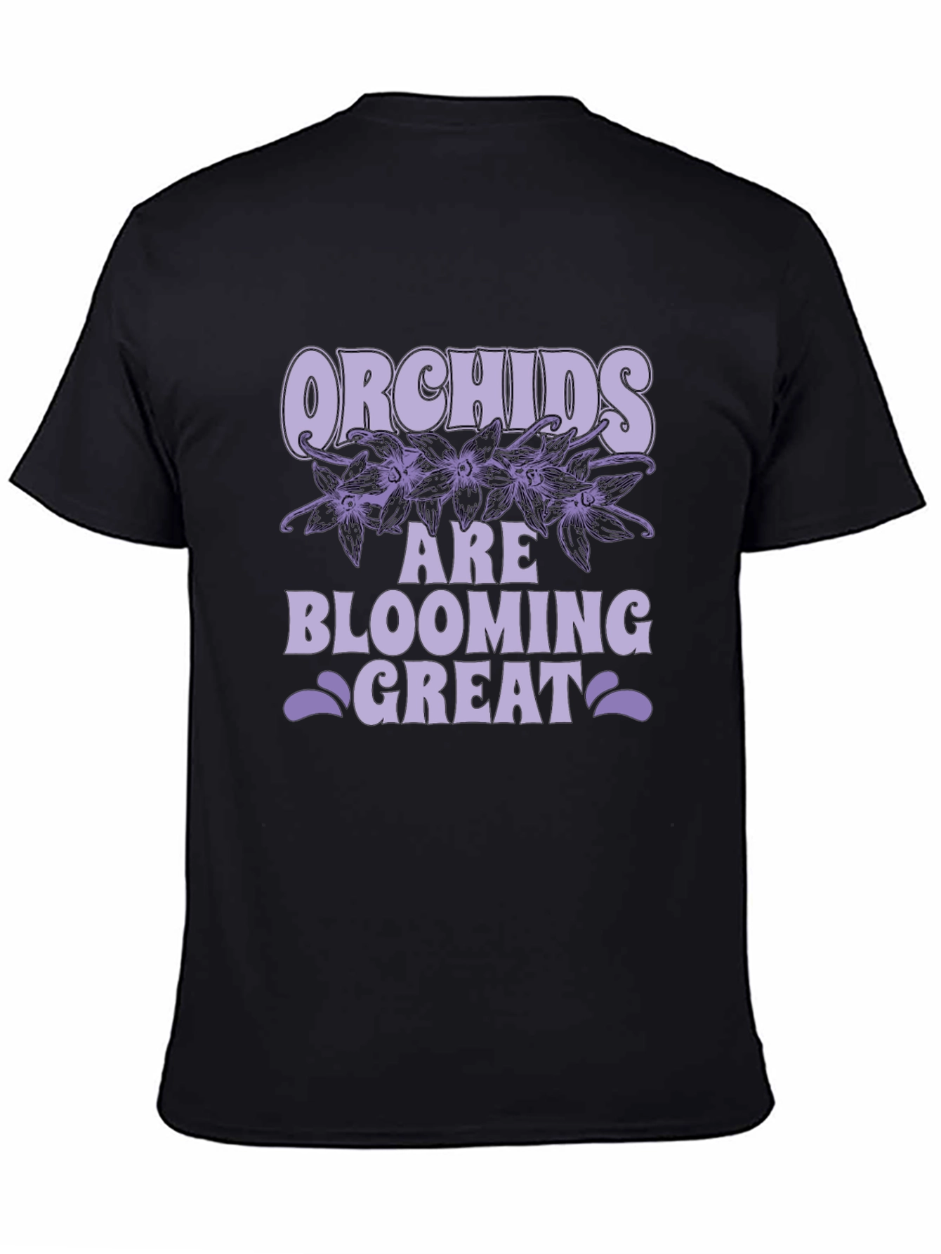 Black Orchids Are Blooming Great T-Shirt view 4