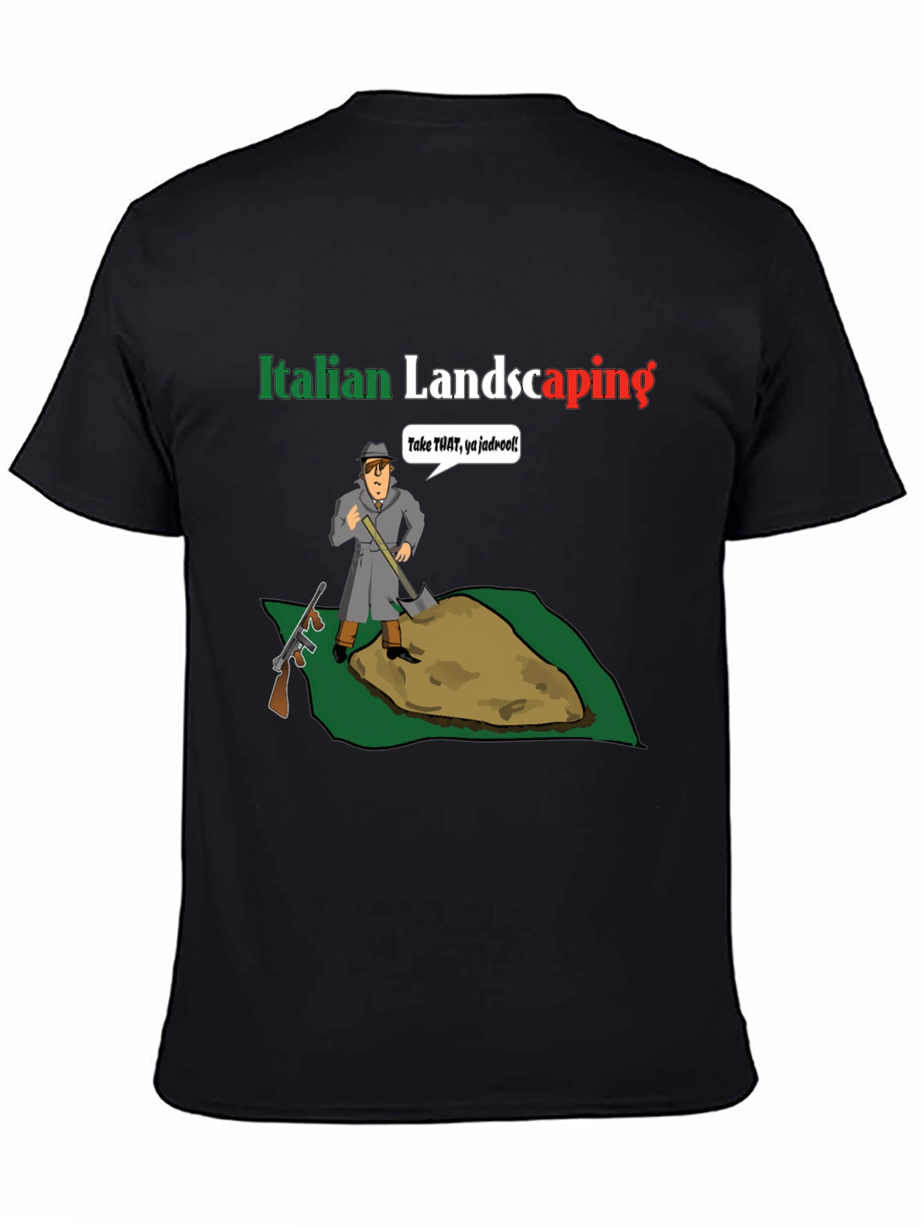 Black Italian Landscaping T-Shirt view 4