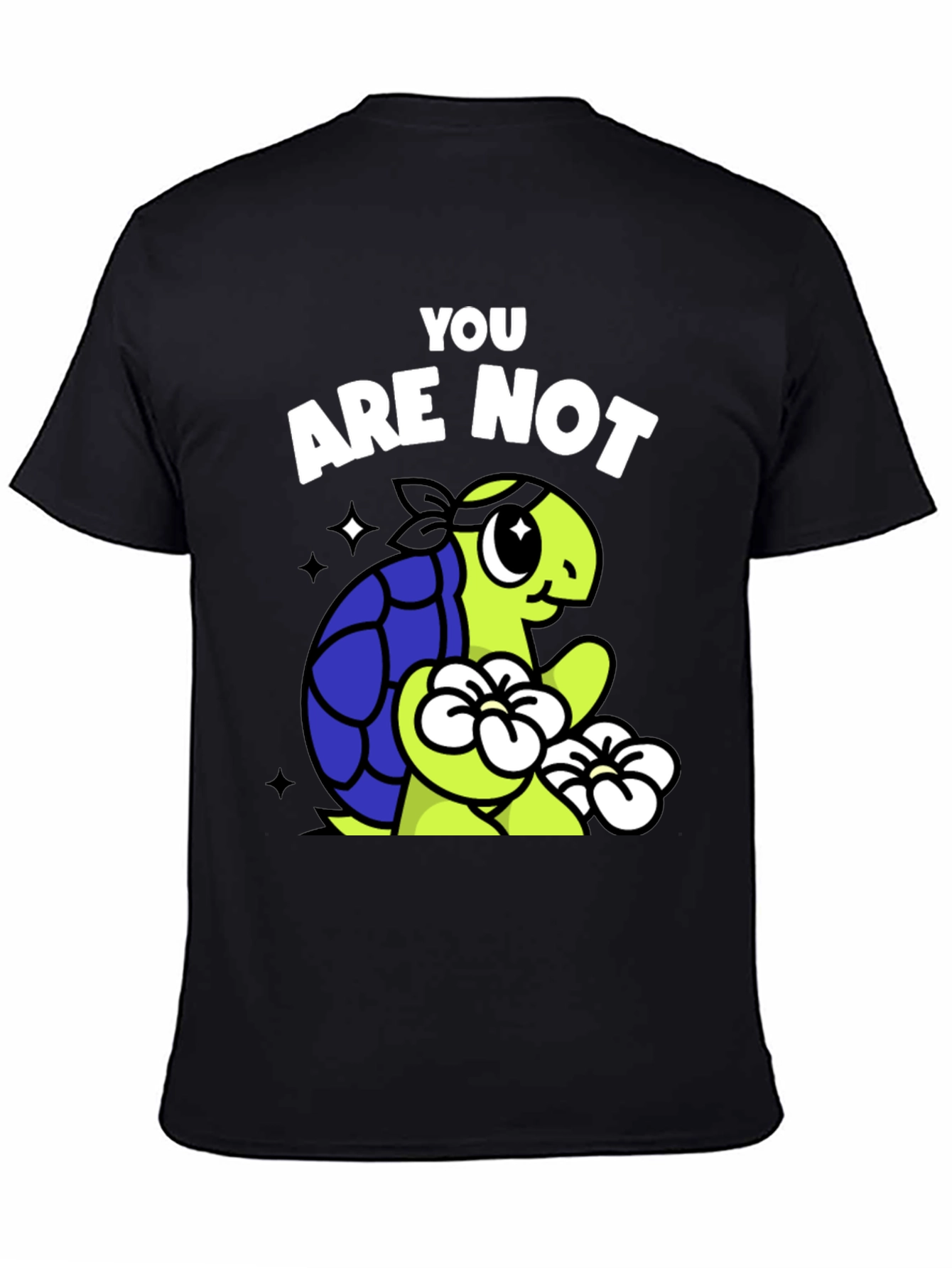 Black You Are Not Ninja Turtle T-Shirt - Funny Cartoon Tee view 4