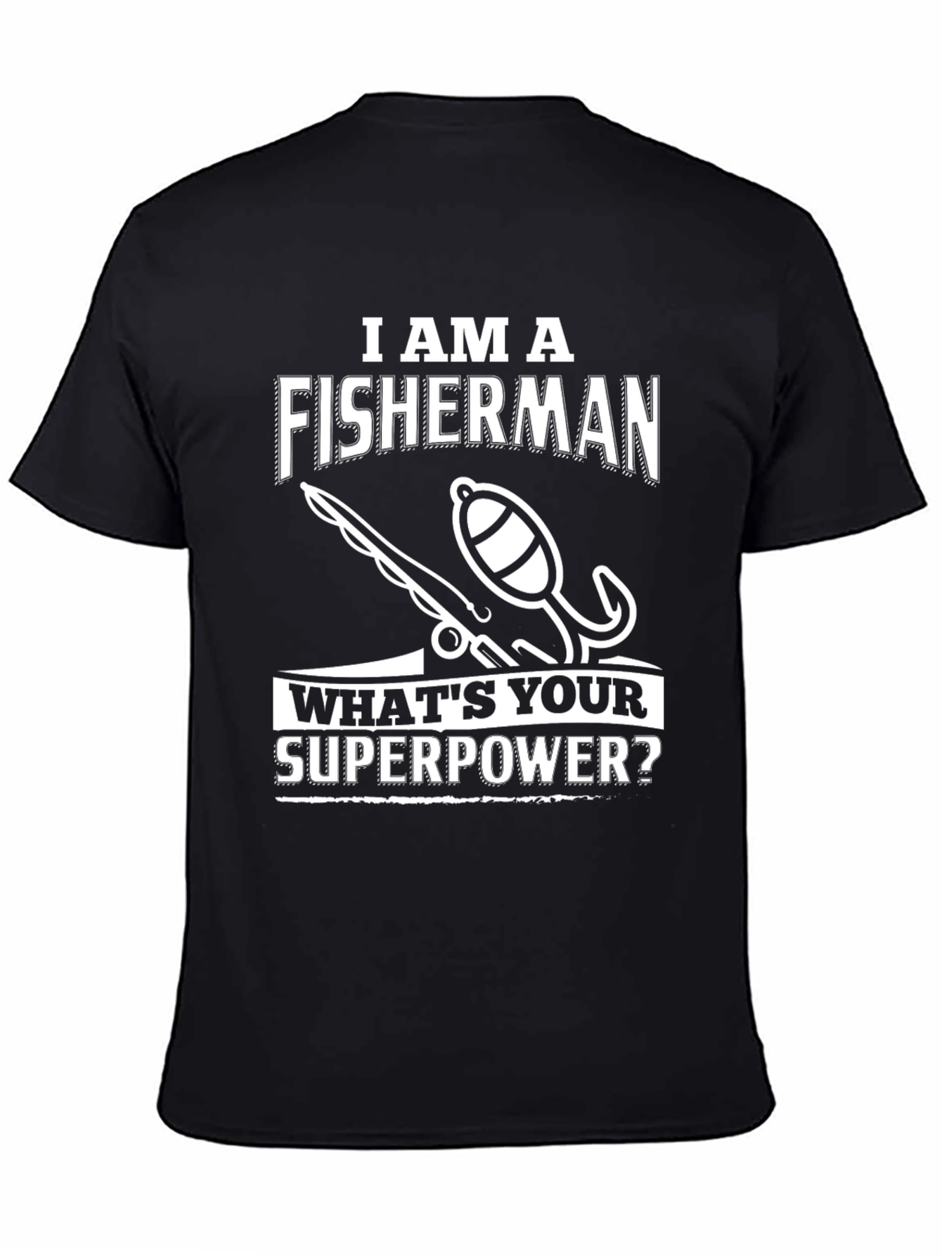 Black Fisherman Superpower T-Shirt - Humorous Angler Tee view 4