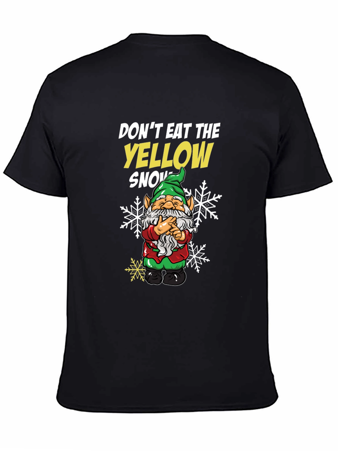 Black Don't Eat The Yellow Snow Gnome T-Shirt view 4