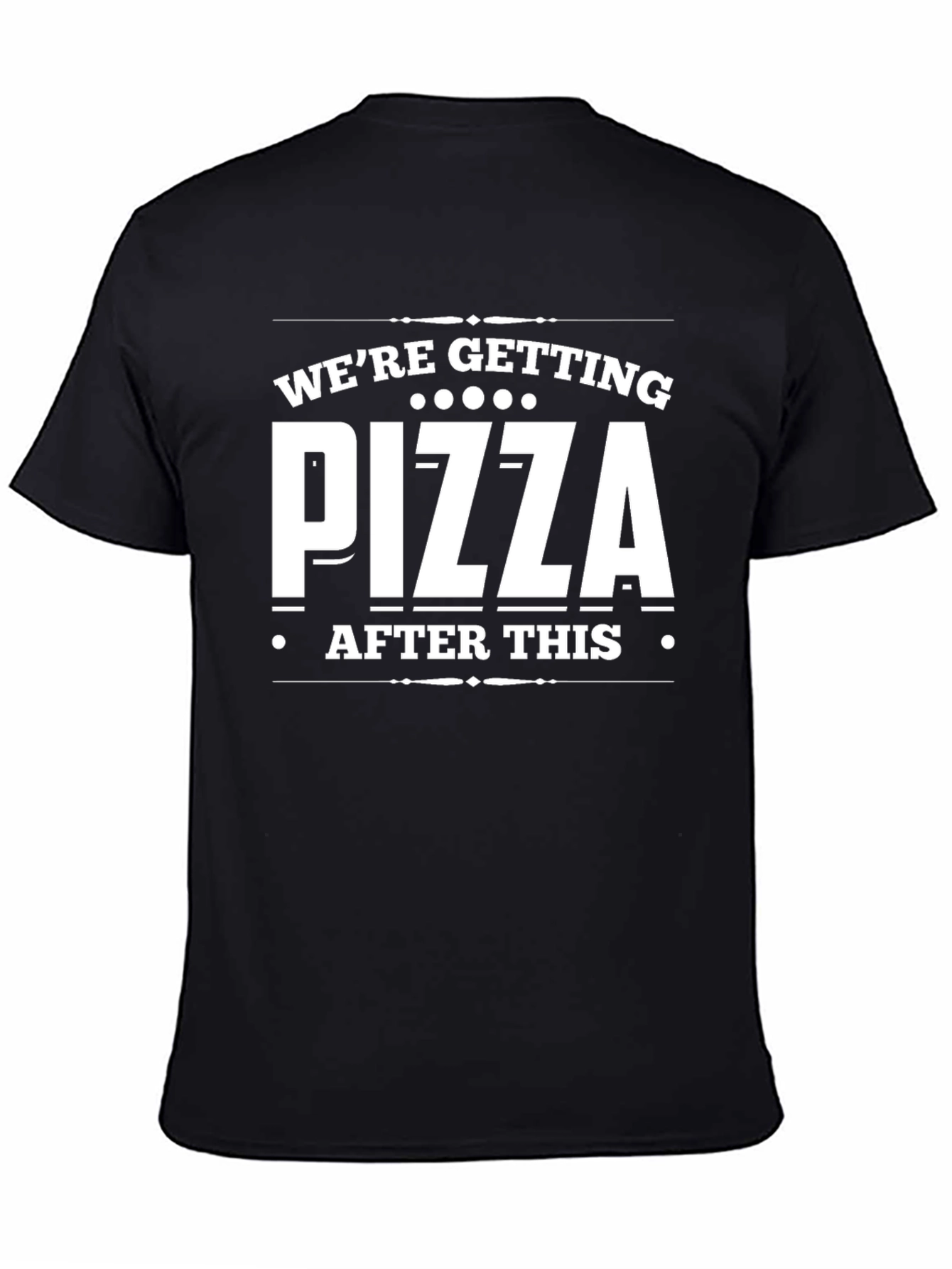 Black Pizza After This T-Shirt - Funny Graphic Tee view 4