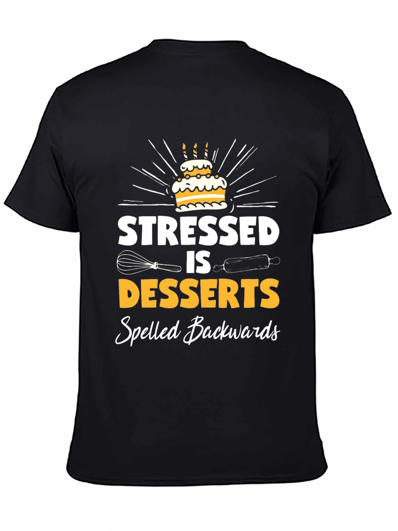 Black Stressed is Desserts Backwards Graphic Tee - Baker Humor Shirt view 4