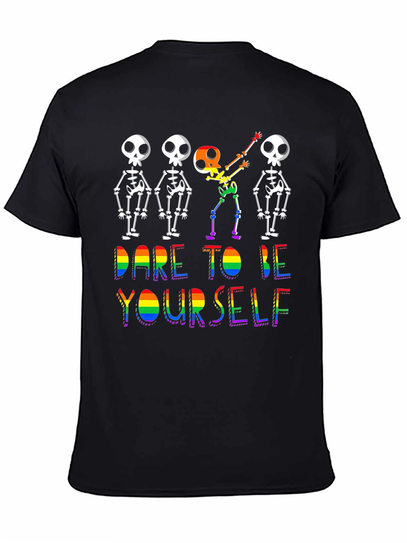 Black Dare To Be Yourself Skeleton Pride T-Shirt view 4