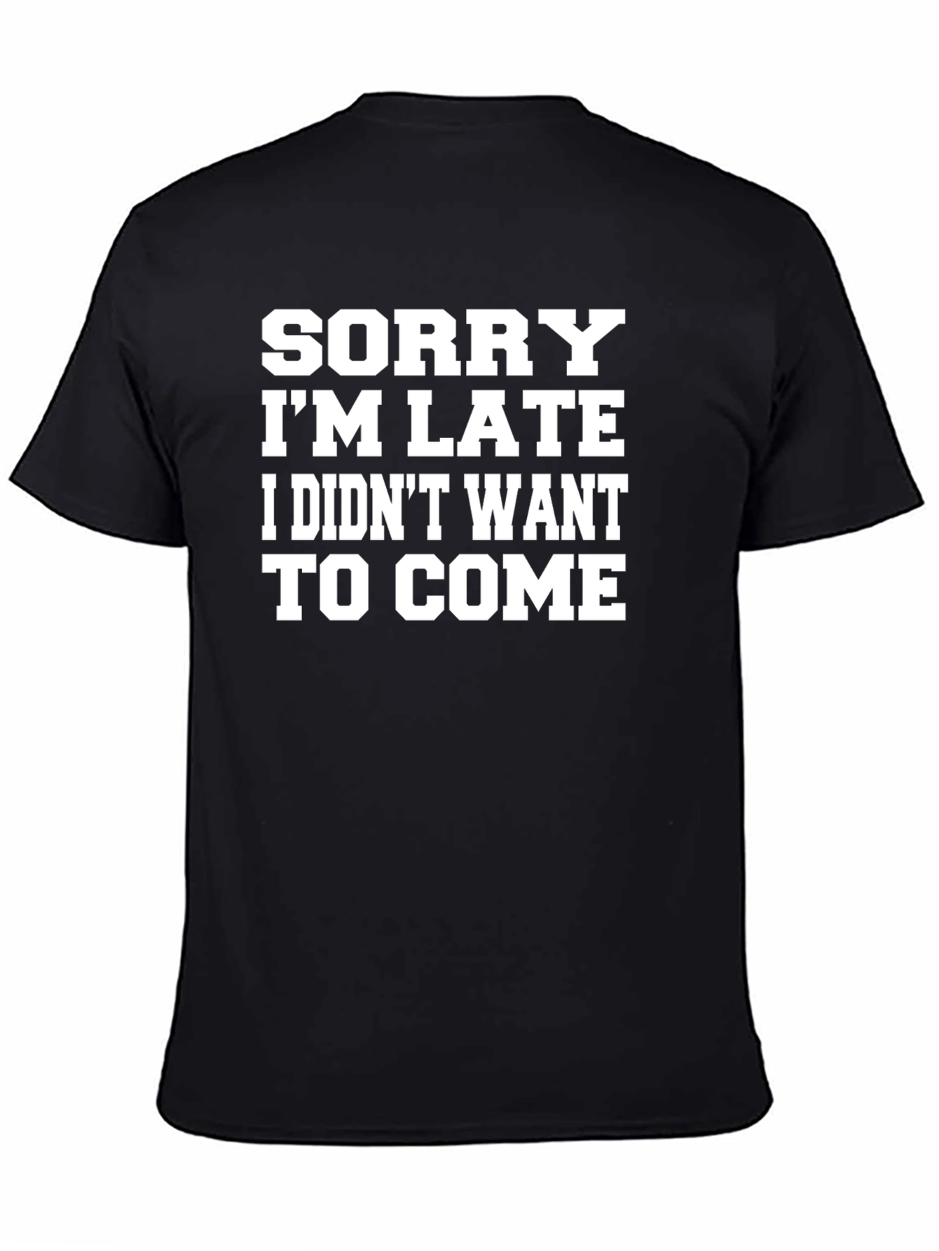 Black Funny Sarcastic Graphic T-Shirt view 4
