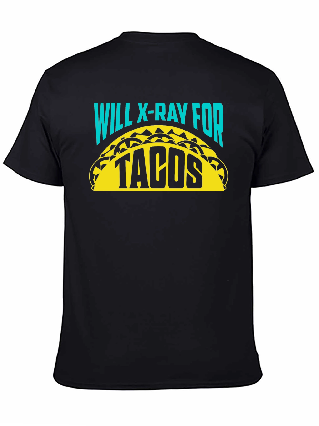 Black Will X-Ray for Tacos Funny Radiologist Graphic T-Shirt view 4