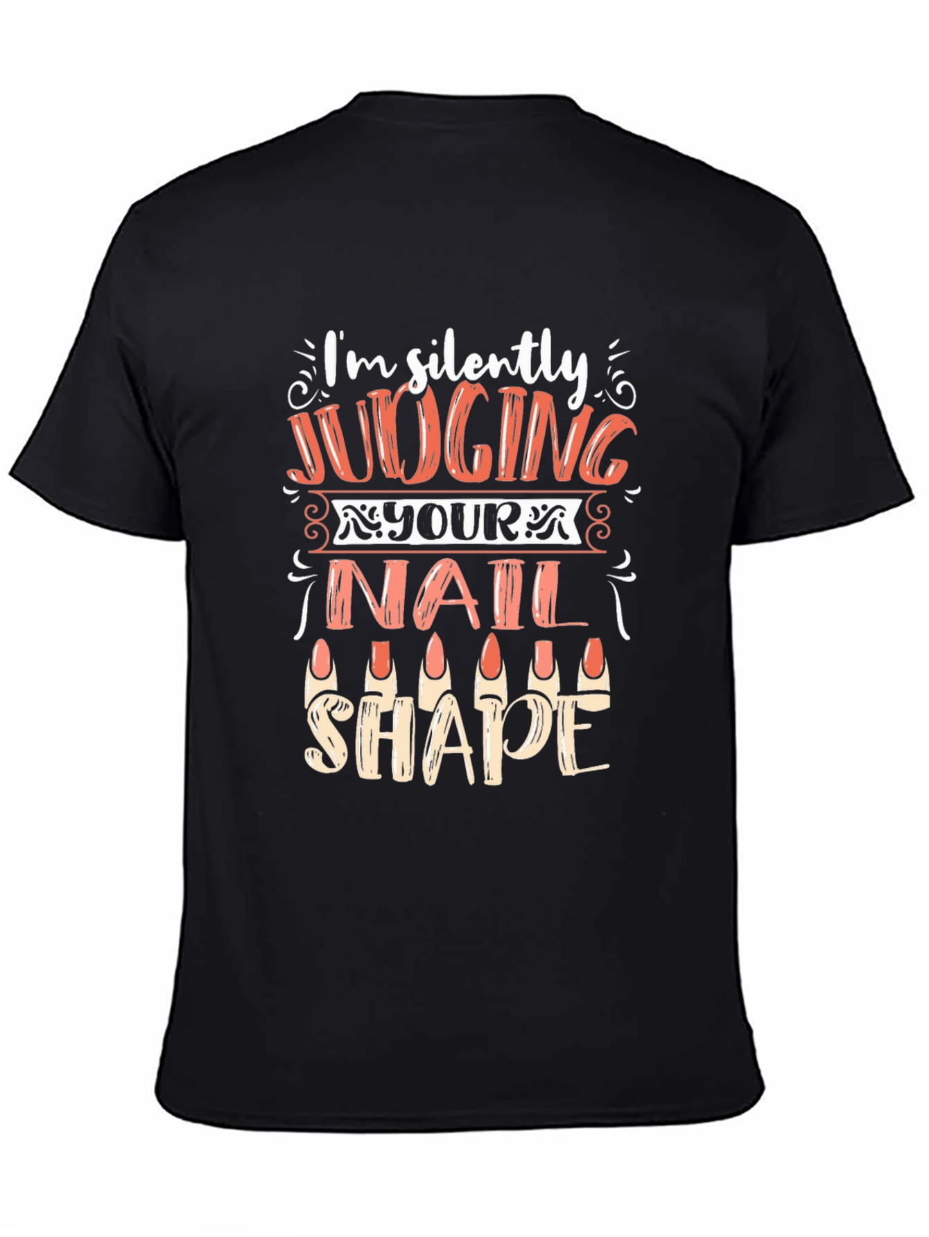 Black Funny Nail Shape Judging T-Shirt view 4