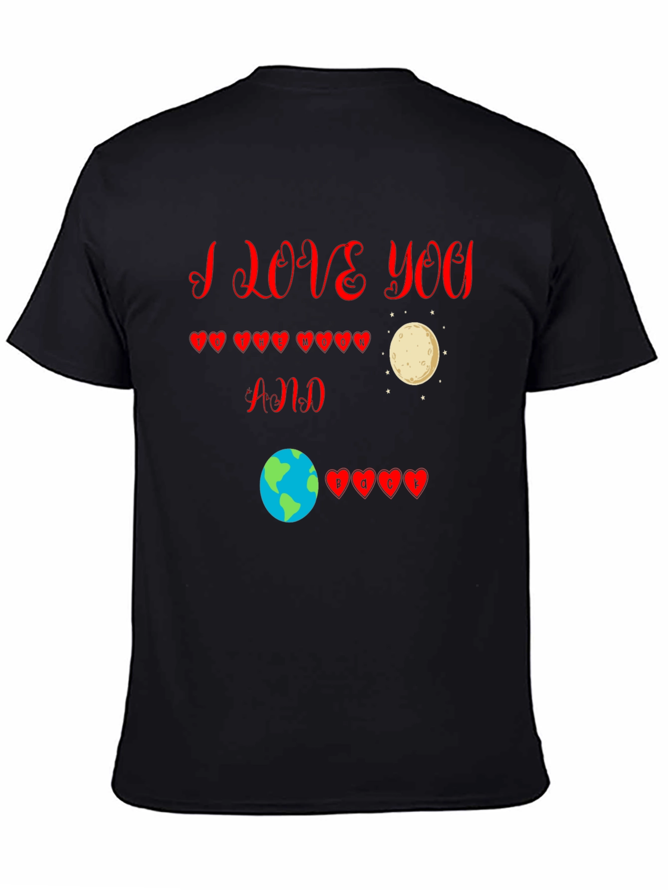 Black I Love You to the Moon and Back T-Shirt view 4