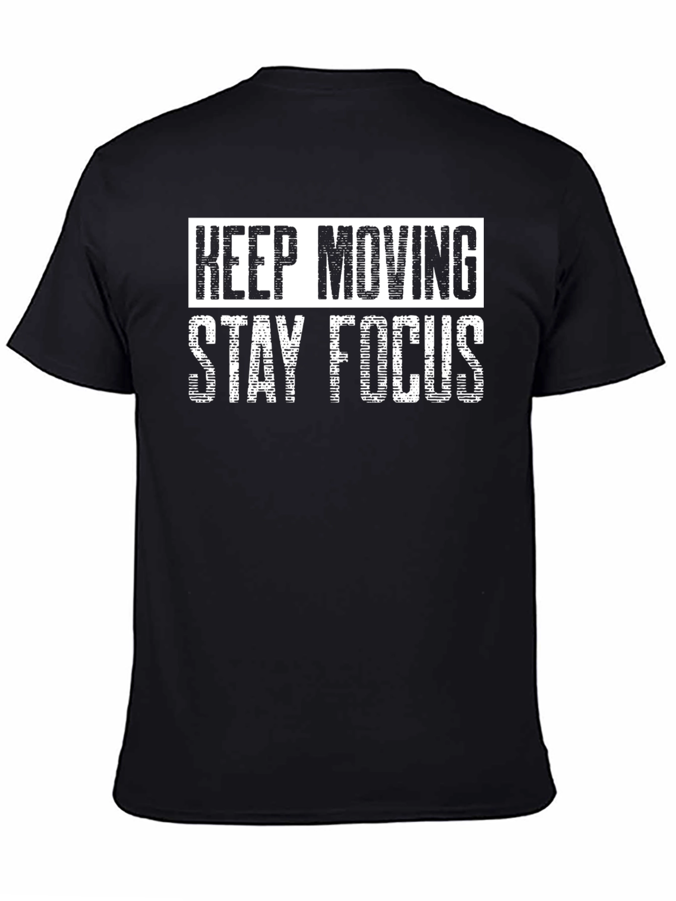 Black Keep Moving Stay Focus Graphic Tee view 4
