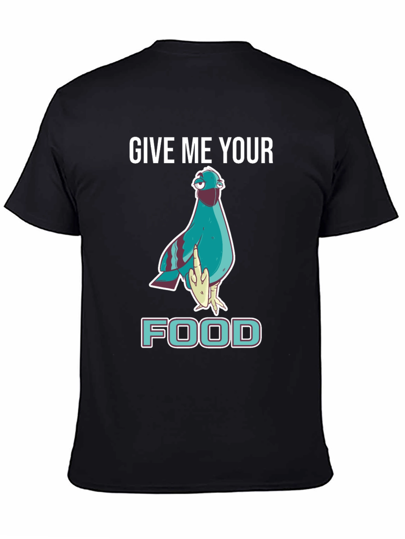 Black Give Me Your Food Pigeon T-Shirt view 4