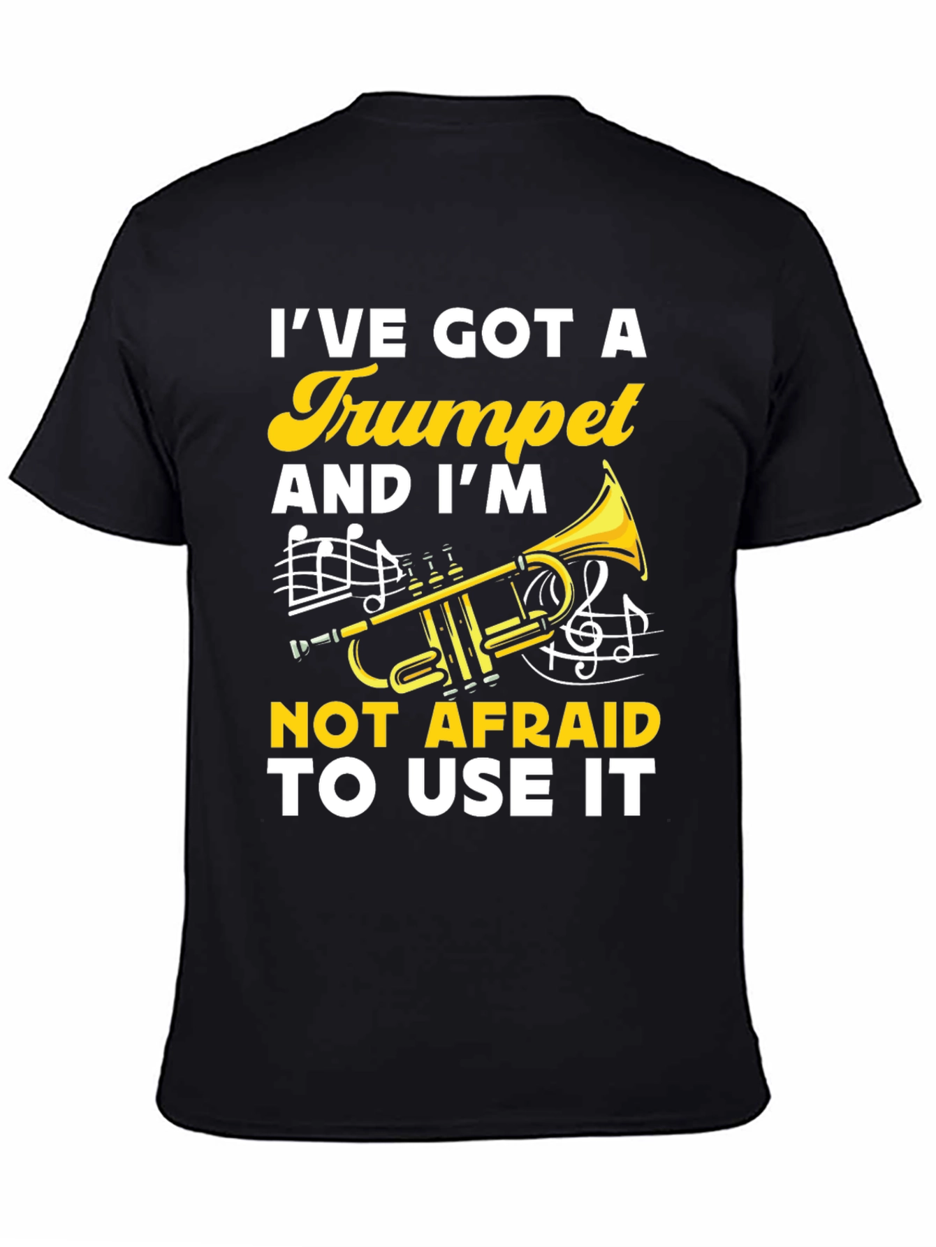 Black Trumpet Player T-Shirt: I've Got A Trumpet view 4