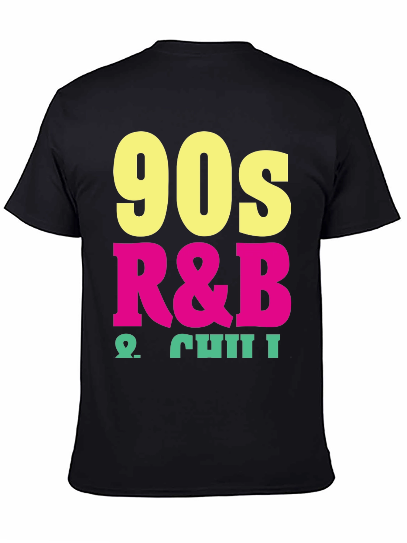 Black 90s R&B & Chill Black T-Shirt view 4