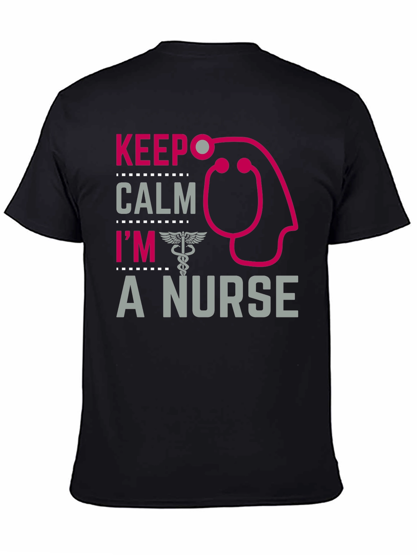 Black Keep Calm I'm A Nurse T-Shirt view 4